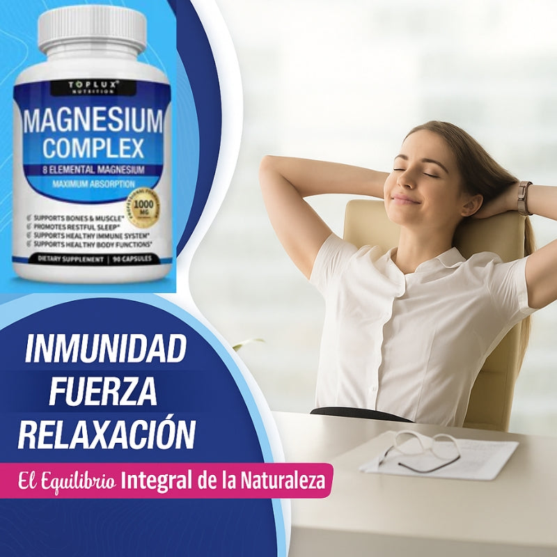 Magnesio Complex™ 8 en 1 - Equilibrio Corporal Completo 1000mg